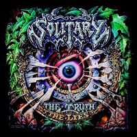 Solitary - The Truth Behind The Lies vinyl cover