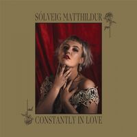 Solveig Matthildur - Constantly In Love vinyl cover