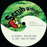 Somah - Rollin Dub / King Of Kings vinyl cover
