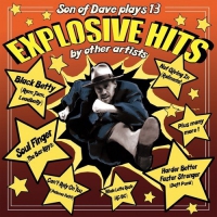Son Of Dave - Explosive Hits vinyl cover