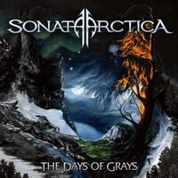 Sonata Arctica - The Days Of Grays vinyl cover