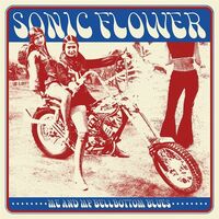 Sonic Flower - Me And My Bellbottom Blues vinyl cover
