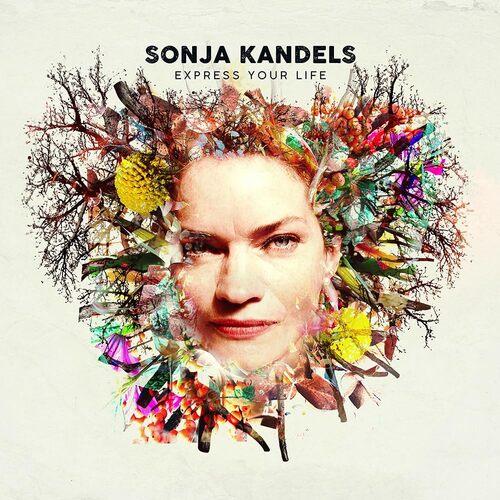 Sonja Kandels - Express your life vinyl cover
