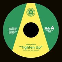 Sonny Bravo & Mongo Santamaria - Tighten Up/We Got Latin Soul vinyl cover