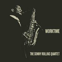 Sonny Rollins - Worktime vinyl cover