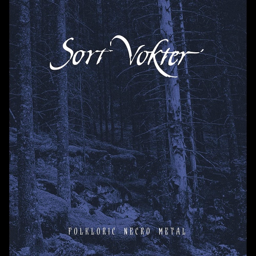 Sort Vokter - Folkloric Necro Metal vinyl cover