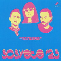 Sosyete '25 - Yaygara vinyl cover