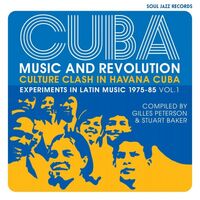 Soul Jazz Records Presents - Cuba: Music And Revolution: Culture Clash In Havana: Experiments In Latin Music 1975-85 Vol. 1 vinyl cover