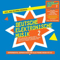 Soul Jazz Records Presents - Deutsche Elektronische Musik Limited