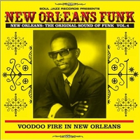 Soul Jazz Records Presents - New Orleans Funk 4 vinyl cover