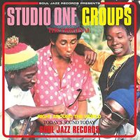 Soul Jazz Records Presents - Studio One Groups vinyl cover