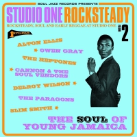 Soul Jazz Records Presents - Studio One Rocksteady 2: The Soul Of Young Jamaica - Rocksteady, Soul And Early Reggae At Studio One vinyl cover
