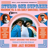 Soul Jazz Records Presents - Studio One Supreme: Maximum 70S And 80S Early Dancehall Sounds vinyl cover