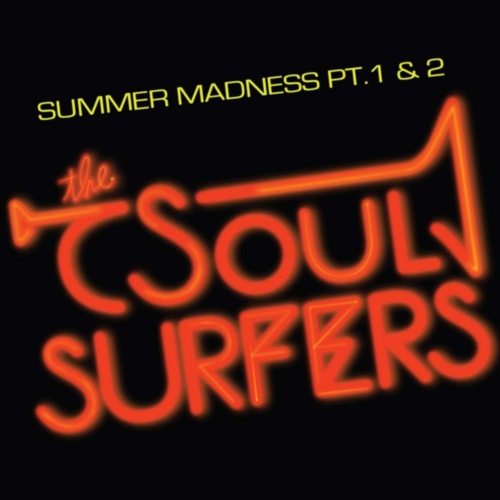 Soul Surfers - Summer Madness Pt. 1 / Summer Madness Pt. 2 vinyl cover