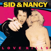 Soundtrack - Sid & Nancy: Love Kills vinyl cover