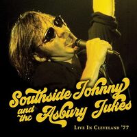Southside Johnny And The Asbury Jukes - Live In Cleveland '77