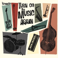 Soweto - Turn On The Music Again vinyl cover