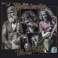 Spacelords - On Stage: Live vinyl cover