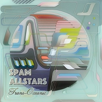 Spam All-Stars - Trans-Oceanic vinyl cover