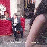 Spanish Love Songs - Brave Faces Everyone vinyl cover