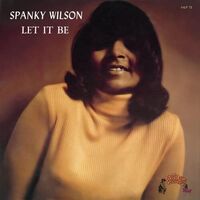 Spanky Wilson - Let It Be