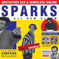 Sparks - Gratuitous Sax & Senseless Violins vinyl cover