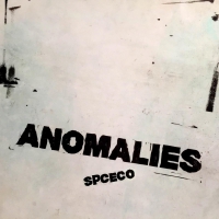Spc Eco - Anomalies vinyl cover