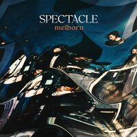 Spectacle - Melborn vinyl cover
