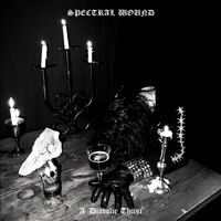 Spectral Wound - A Diabolic Thirst vinyl cover