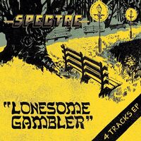 Spectre - Lonesome Gambler vinyl cover