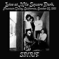 Spirit - Live at Mile Square Park, Fountain Valley, California, October 27 1991 vinyl cover