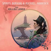 Spirits Burning  / Michael Moorcock - The Hollow Lands vinyl cover