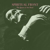 Spiritual Front - The Queen Is Not Dead vinyl cover