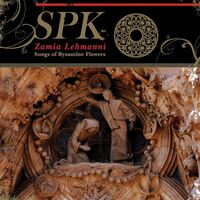 Spk - Zamia Lehmanni: Songs Of Byzantine Flowers vinyl cover