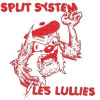 Split System & Les Lullies - Split vinyl cover