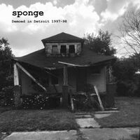 Sponge - Demoed In Detroit 1997-98 vinyl cover