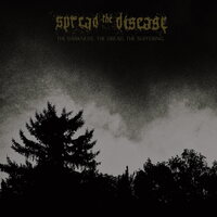 Spreading the disease - The Dakness, The Dread. The Suffering vinyl cover