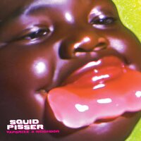 Squid Pisser - Vaporize A Neighbor (Purple) vinyl cover