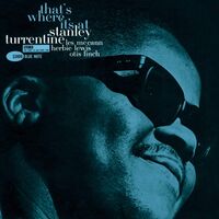 Stanley Turrentine - That's Where It's At (Blue Note Tone Poet Series) vinyl cover