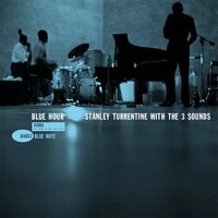Stanley Turrentine/The Three Sounds - Blue Hour (Blue Note Classic Vinyl Series) vinyl cover