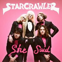 Starcrawler - She Said(Hot Pink Lp