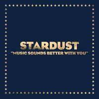 Stardust - Music Sounds Better With You vinyl cover