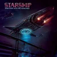 Starship - Greatest Hits Relaunched