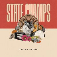State Champs - Living Proof vinyl cover