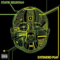 Statik Selektah - Extended Play vinyl cover
