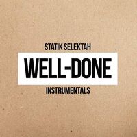 Statik Selektah - Well Done Instrumentals vinyl cover