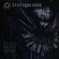 Statiqbloom - Blue Moon Blood vinyl cover