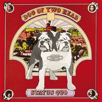 Status Quo - Dog Of Two Head vinyl cover