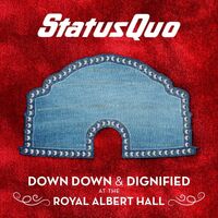 Status Quo - Down Down & Dignified vinyl cover