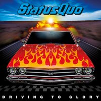 Status Quo - Driving To Glory (Picture) vinyl cover